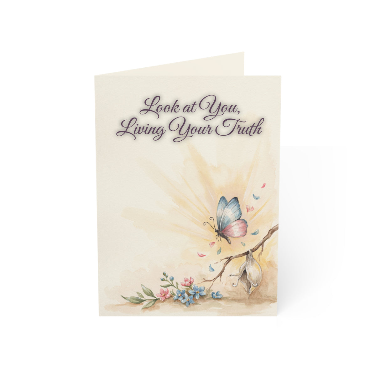 Look at You, Living Your Truth | Transition Celebration Card