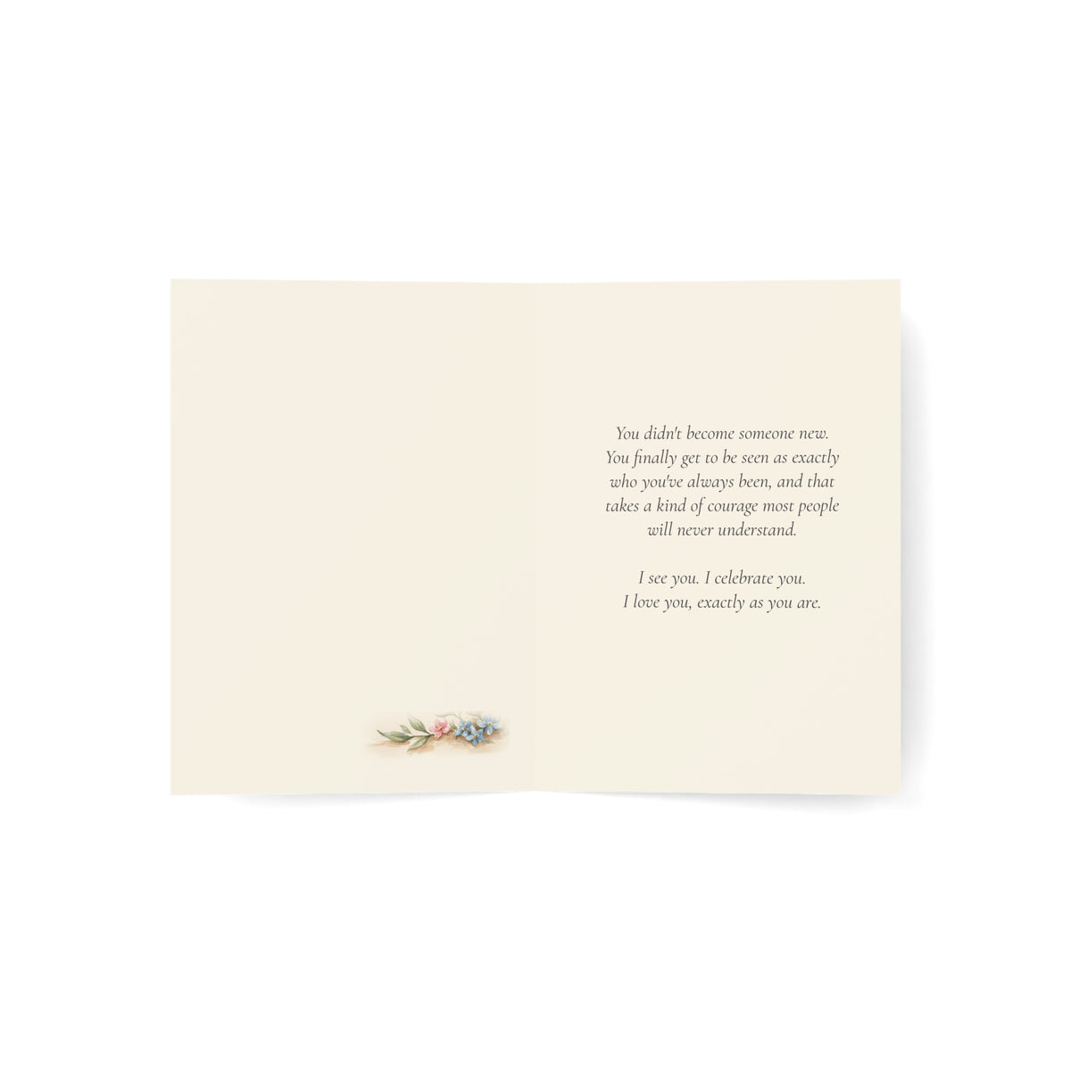 This Is Who You Were Always Meant to Be | Transition Celebration Card